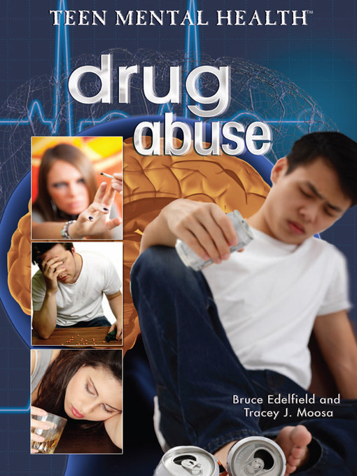 Title details for Drug Abuse by Bruce Edelfield - Available